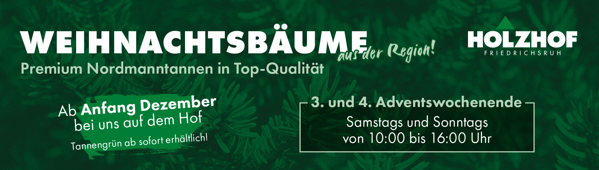 Annonce Weihnachtsbäume und Tannengrün beim Holzhof Friedrichsruh